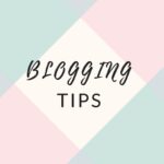 Blogging Tips